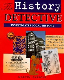 Local History (History Detective Investigates S.)