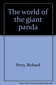 The world of the giant panda