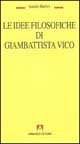 Le idee filosofiche di Giambattista Vico