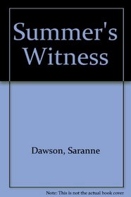 Summer's Witness