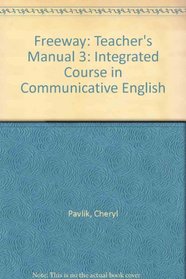 An Integrated Course in Communicative English: Level 3 (Freeway)