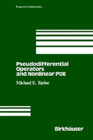 Pseudodifferential Operators and Nonlinear PDEs (Progress in Mathematics)