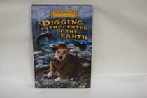 Digging to the Center of the Earth (Adventures of Wishbone, No 17)