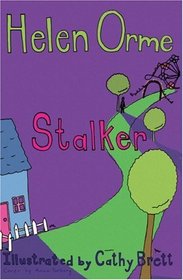 Stalker: A Siti's Sisters Book (Siti's Sisters)