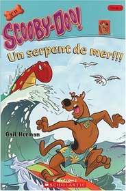 Un Serpent de Mer!!! (Scooby-Doo! Je Peux Lire) (French Edition)