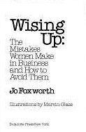 Wising up: The mistakes women make in business and how to avoid them