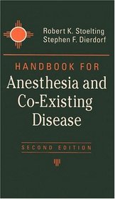 Handbook of Anesthesia and Co-Existing Disease