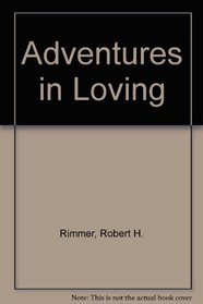 Adventure in Loving