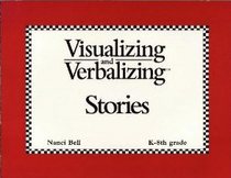 Visualizing and Verbalizing: Stories