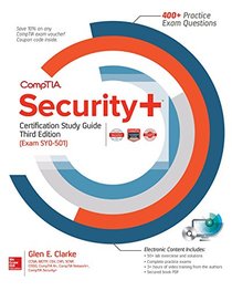 CompTIA Security+ Certification Study Guide, Third Edition (Exam SY0-501) (Mike Meyers' Certification Passport)