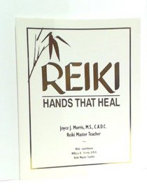 Reiki: Hands That Heal