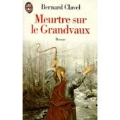 Meurtre Sur Le Grandvaux (Fiction, Poetry & Drama) (French Edition)