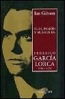 Vida Pasion Y Muerte De Federico Garcia