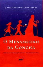 Mensageiro da Concha, O