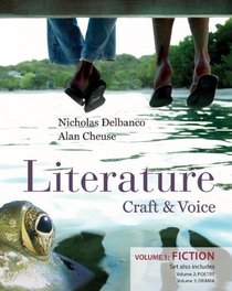 Literature: Craft & Voice (Volume 1, Fiction) with Connect Literature Access Code