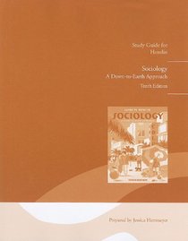 Study Guide for Sociology: a Down-to-Earth Approach