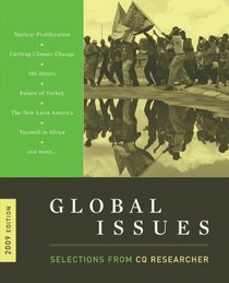 Global Issues: Selections from <i>CQ Researcher</i>, 2009 Edition