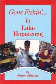 Gone Fishin' in Lake Hopatcong (Gone Fishin')