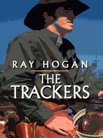 The Trackers (Thorndike Western I)