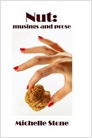 NUT: Musings and Prose
