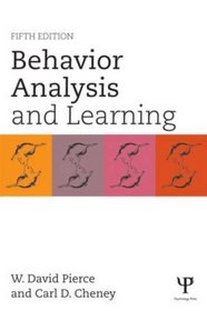 Behavior Analysis and Learning: Fifth Edition
