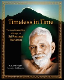 Timeless in Time: Sri Ramana Maharshi (The Library of Perennial Philosophy)