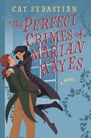 The Perfect Crimes of Marian Hayes (London Highwaymen, Bk 2)