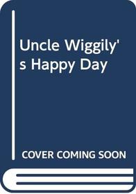 Uncle Wiggily's Happy Day