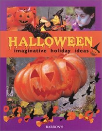 Halloween: Imaginative Holiday Ideas