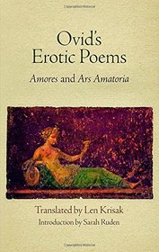 Ovid's Erotic Poems: 