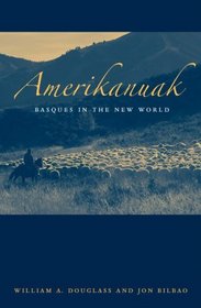 Amerikanuak: Basques in the New World (Basque)