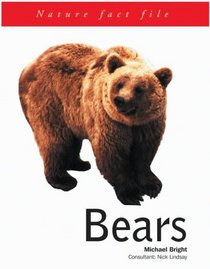 Bears (Nature Fact File)
