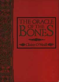 The Oracle of the Bones (Cast the Bones, Understand the Past, Reveal the Future)