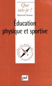 L'Education physique et sportive