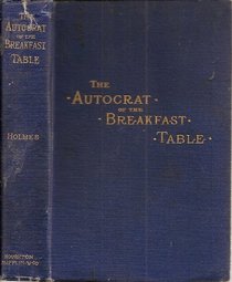 Autocrat of the Breakfast-table (Stand. Eng. Class.)