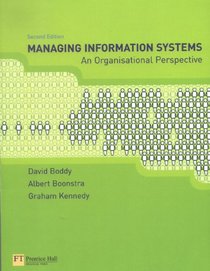 Managing Information Systems: An Organisational Perspective