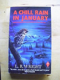 A Chill Rain in January