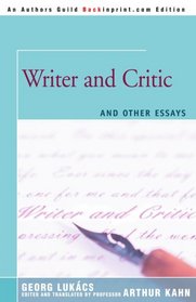 Writer and Critic: and Other Essays