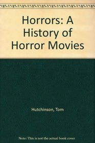 Horrors: A History of Horror Movies
