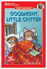 Goodnight, Little Critter: Level 3 (Little Critter First Readers)