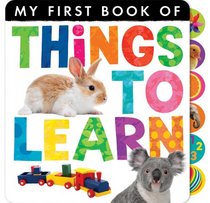 Things to Learn (My First Book of)