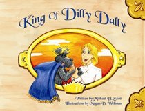 King Of Dilly Dally