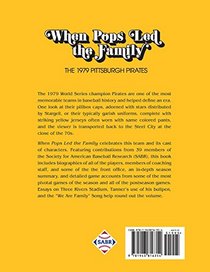 When Pop Led the Family: The 1979 Pittsburgh Pirates (The SABR Digital Library) (Volume 42)