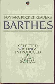 BARTHES: SELECTED WRITINGS (Fontana Pocket Readers)