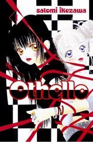 Othello: v. 1 (Manga)
