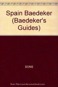 Baedeker Spain/With Map (Baedeker's Guides)