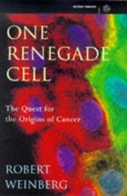 One Renegade Cell the Quest for the Orig