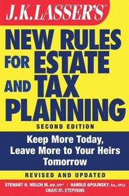 JK Lasser's New Rules for Estate and Tax Planning (J.K. Lasser)