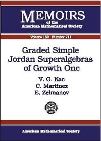 Graded Simple Jordan Superalgebras of Growth One (Memoirs of the American Mathematical Society)