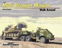 M26 Dragon Wagon Walk Around (27025)